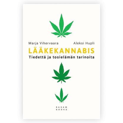 Lääkekannabis – tiedettä ja tosielämän tarinoita